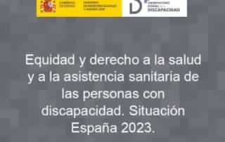 Portada Equidad derecho salud asistencia sanitaria personas discapacidad Espana 2023